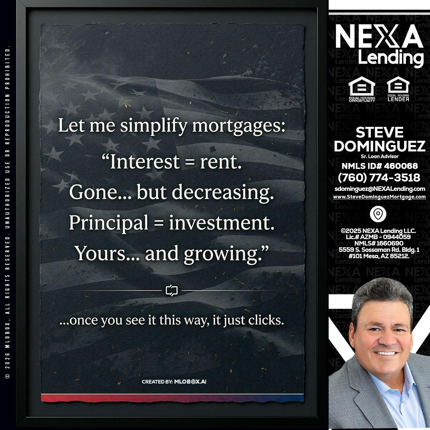 LET ME SIMPLIFY - Steve Dominguez -Senior Loan Advisor