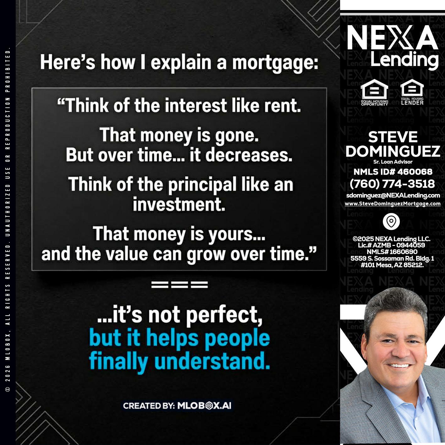 HERES NOW - Steve Dominguez -Senior Loan Advisor