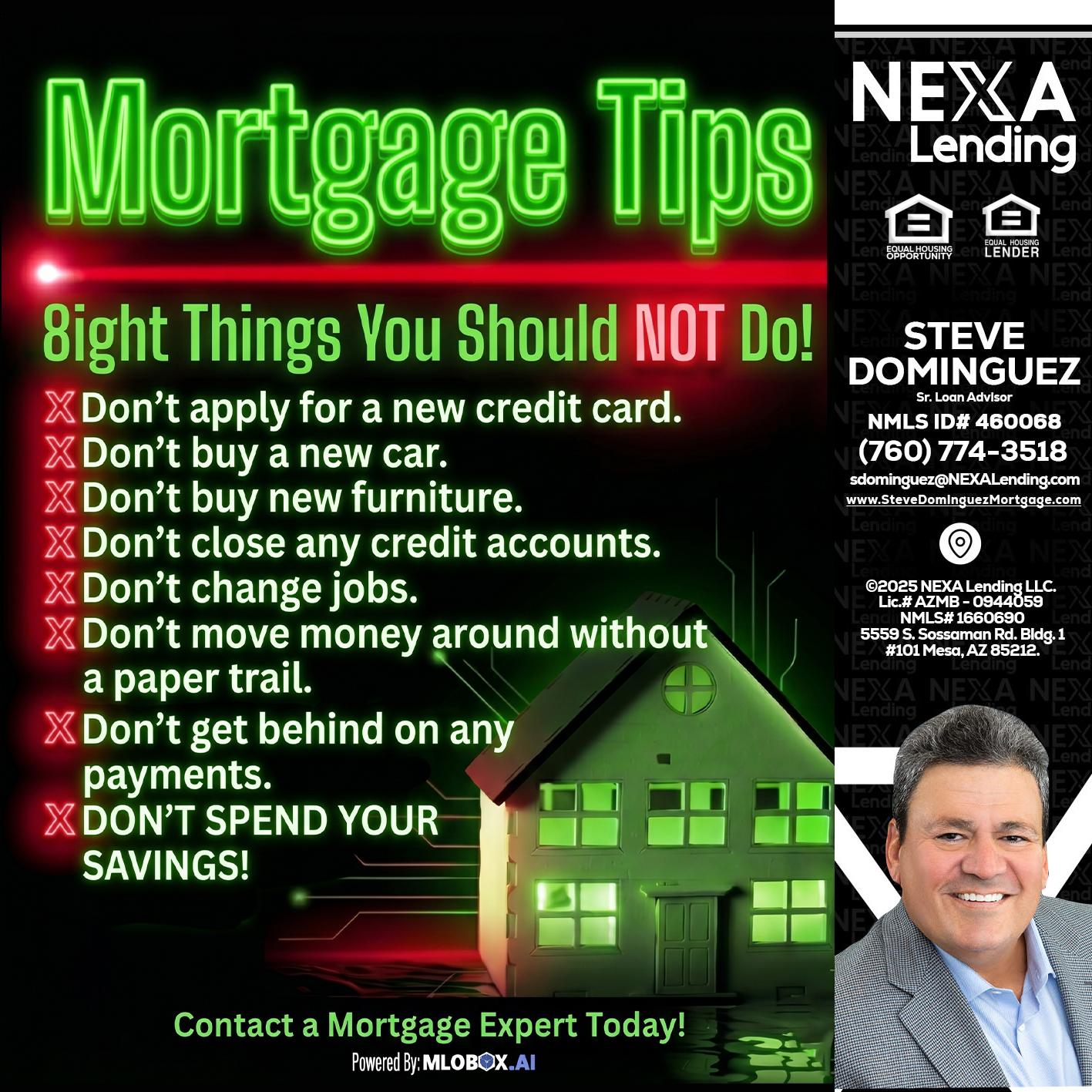 Mortgage Tips at your Door - Steve Dominguez -Senior Loan Advisor