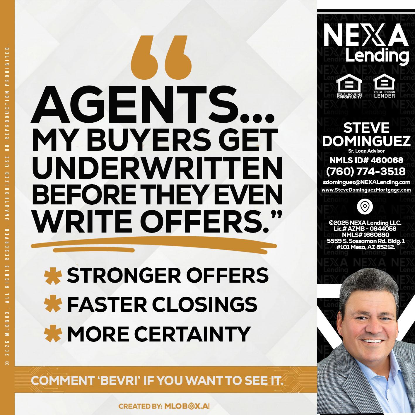 agents - Steve Dominguez -Senior Loan Advisor