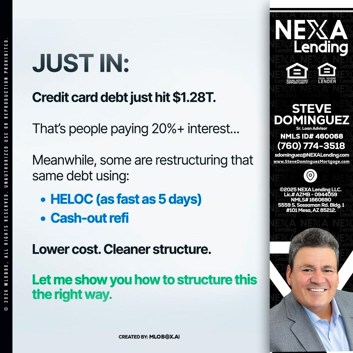 JUST IN - Steve Dominguez -Senior Loan Advisor
