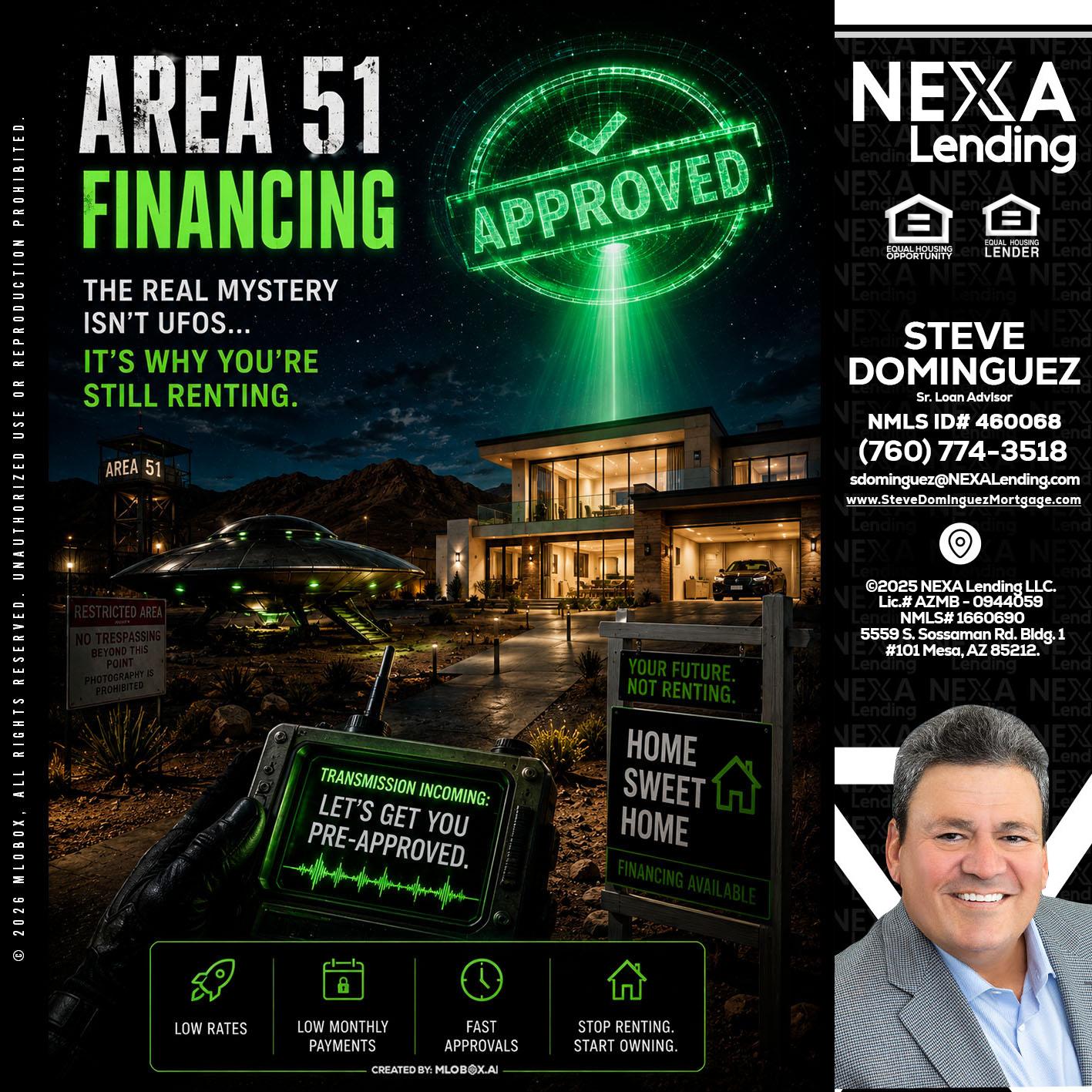 AREA 51 - Steve Dominguez -Senior Loan Advisor