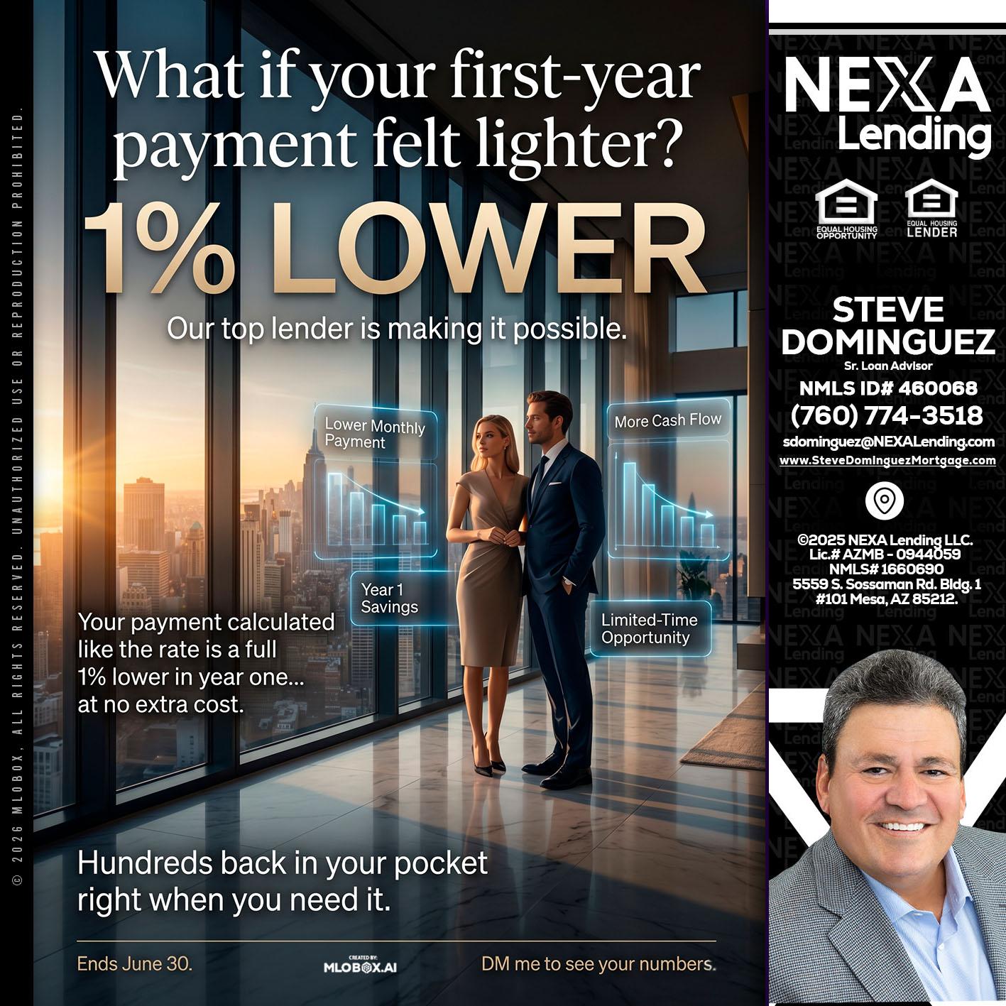1% LOWER - Steve Dominguez -Senior Loan Advisor