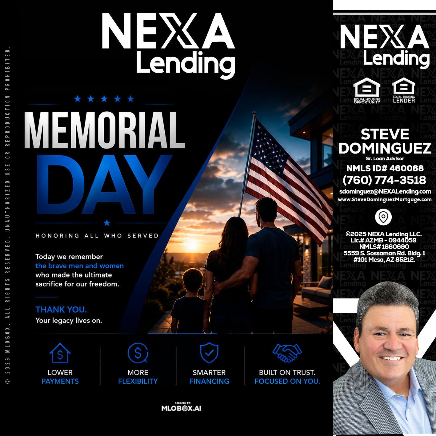 MEMORIAL DAY - Steve Dominguez -Senior Loan Advisor