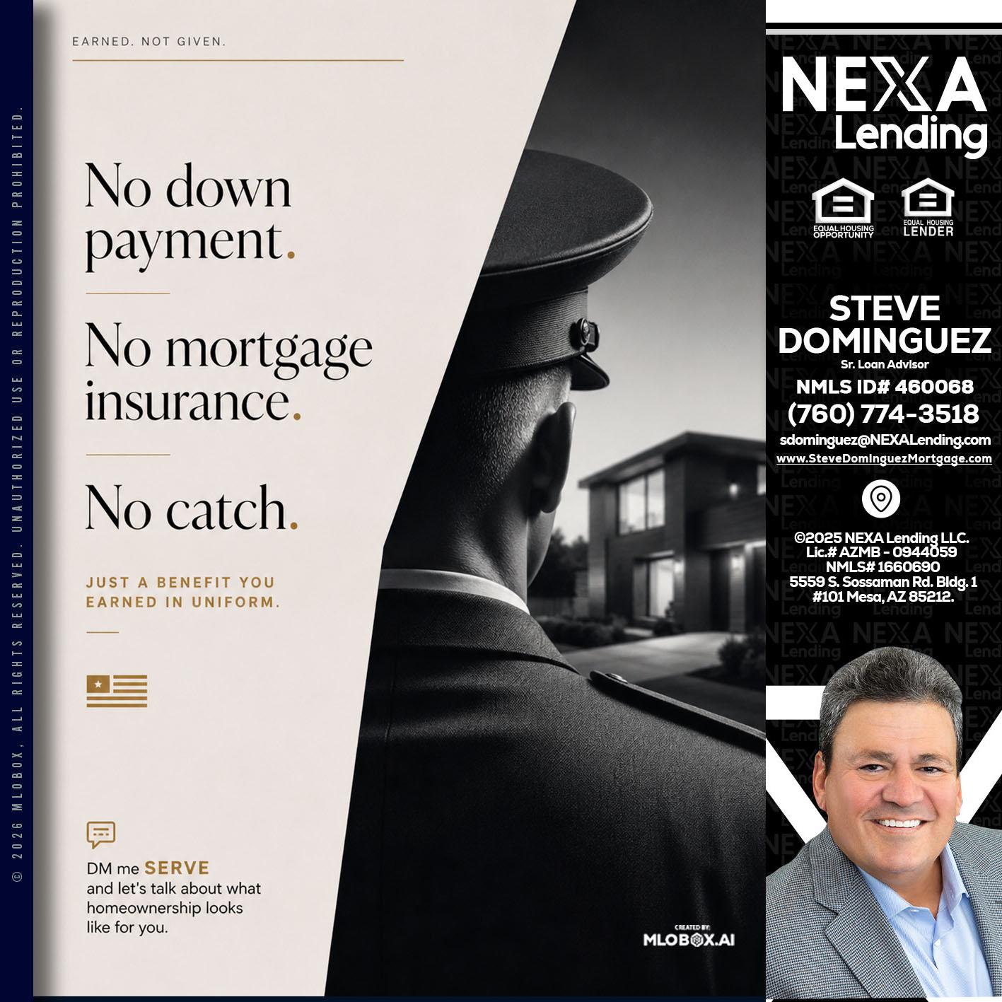 NO DOWN PAYMENT - Steve Dominguez -Senior Loan Advisor