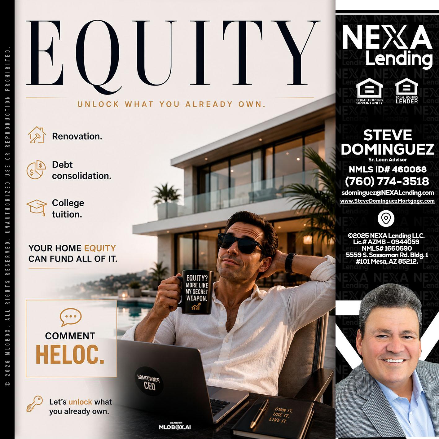 EQUITY - Steve Dominguez -Senior Loan Advisor