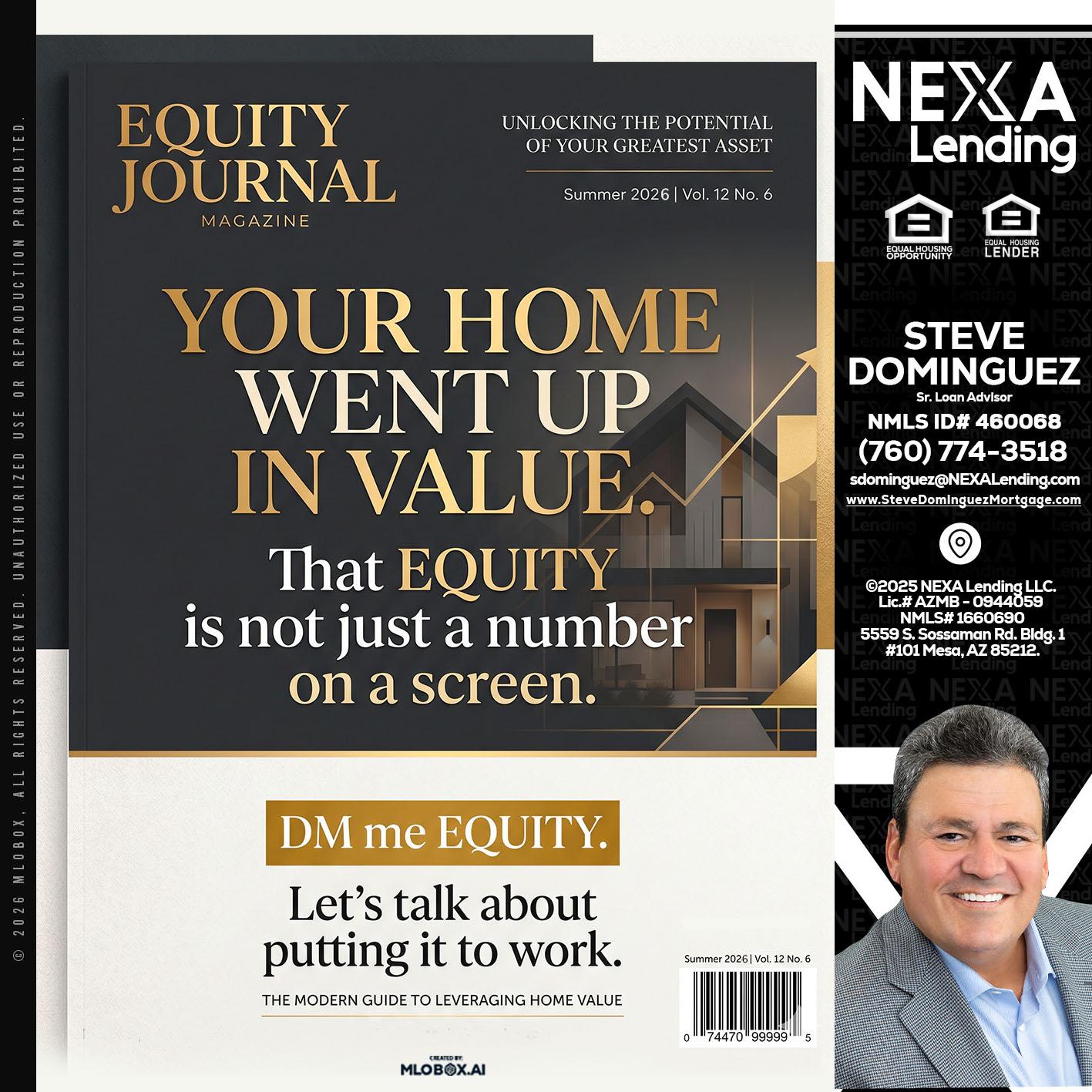 YOUR HOME - Steve Dominguez -Senior Loan Advisor