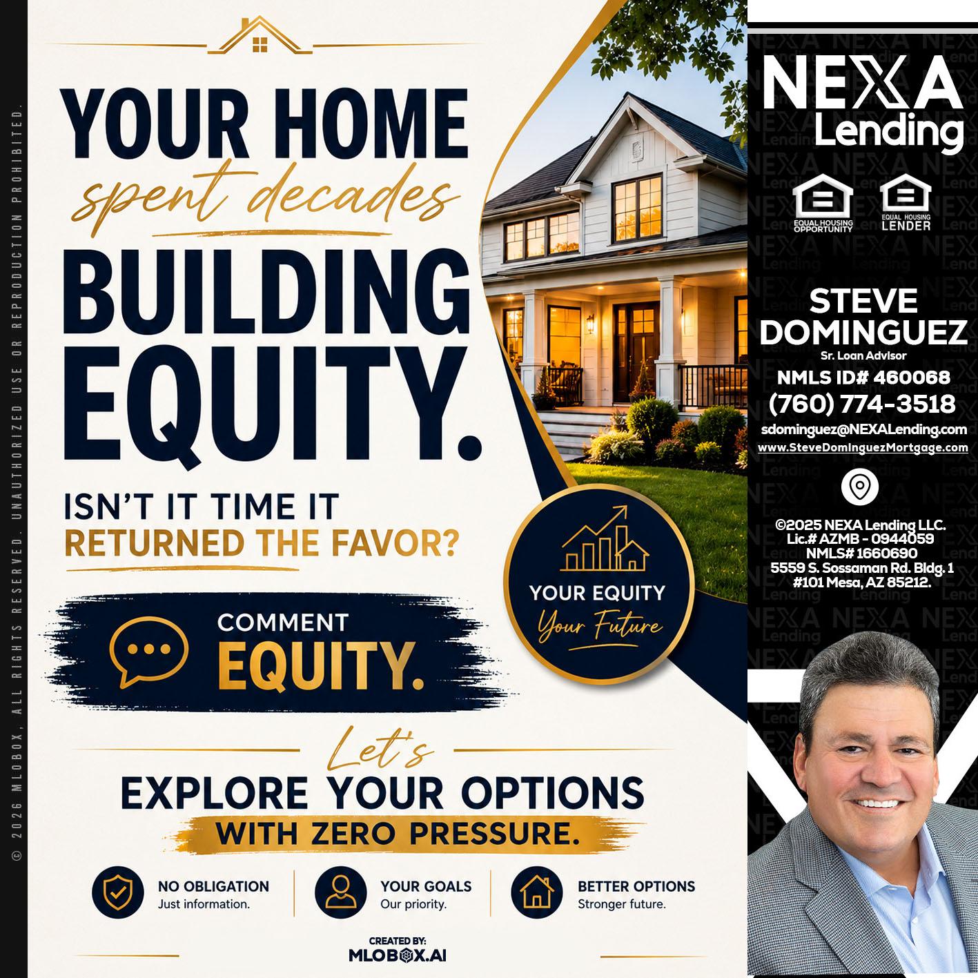 building equity - Steve Dominguez -Senior Loan Advisor