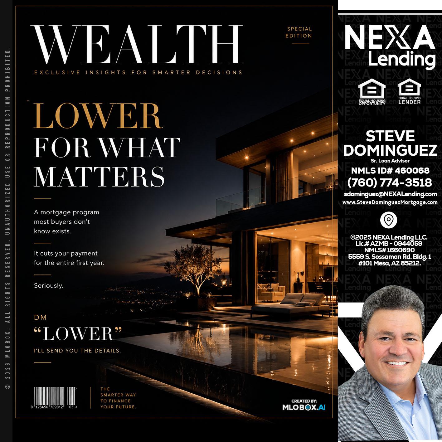WEALTH - Steve Dominguez -Senior Loan Advisor