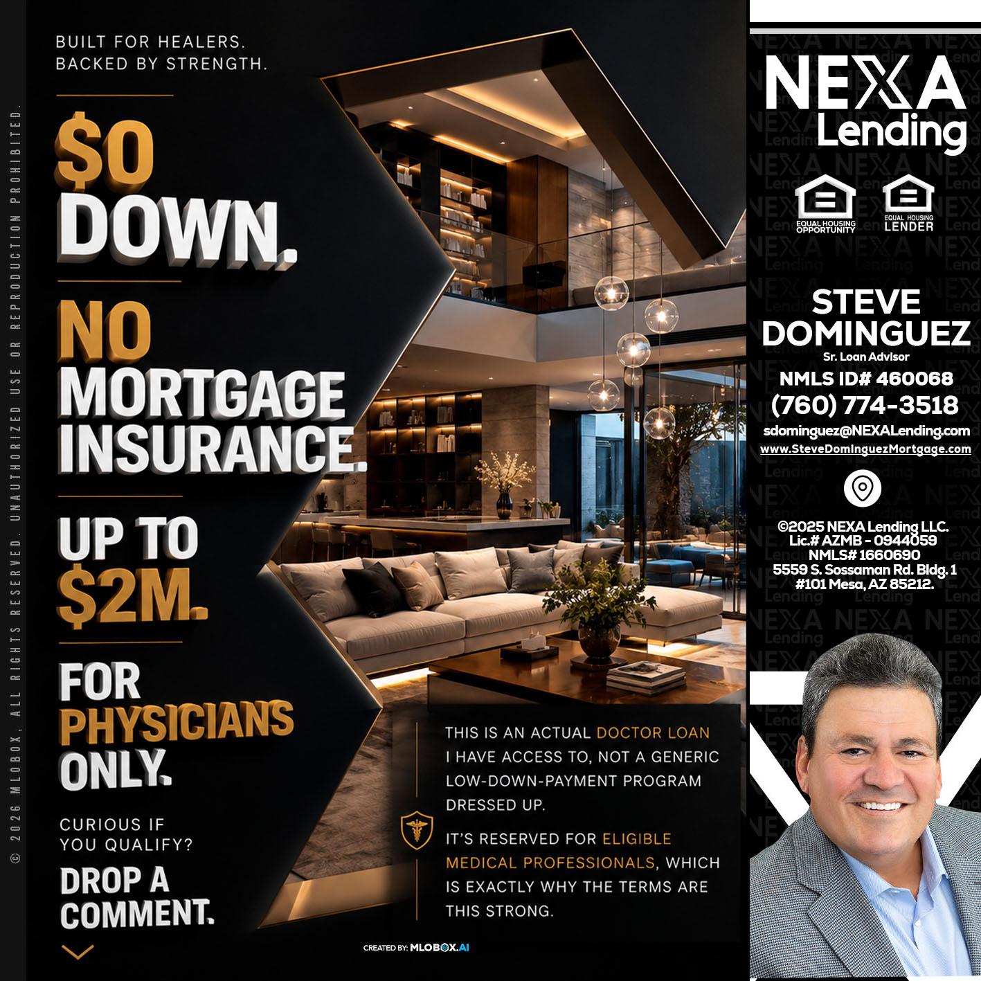 $0 DOWN - Steve Dominguez -Senior Loan Advisor
