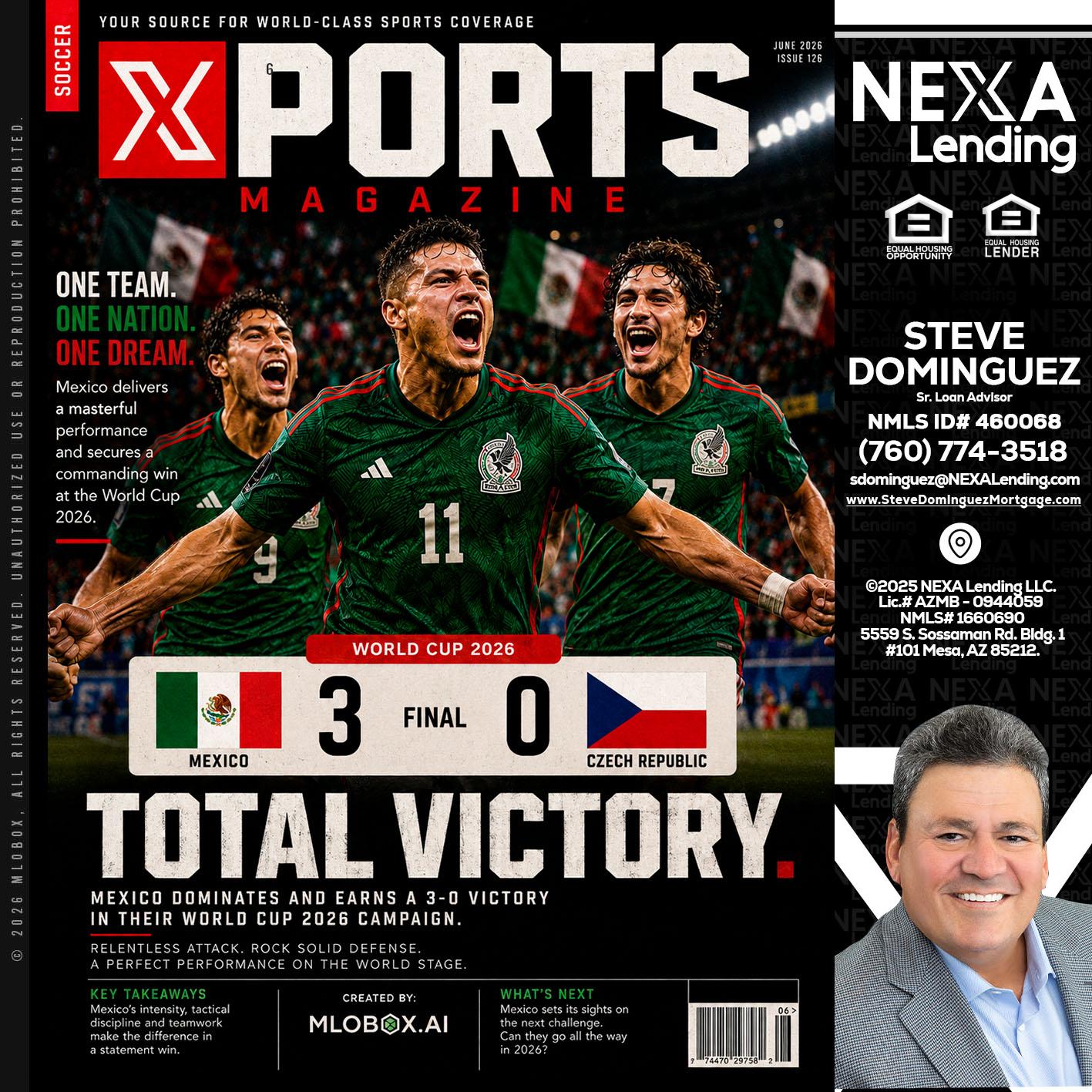 World Cup 2026 MEX 1-0 CZECH - Steve Dominguez -Senior Loan Advisor