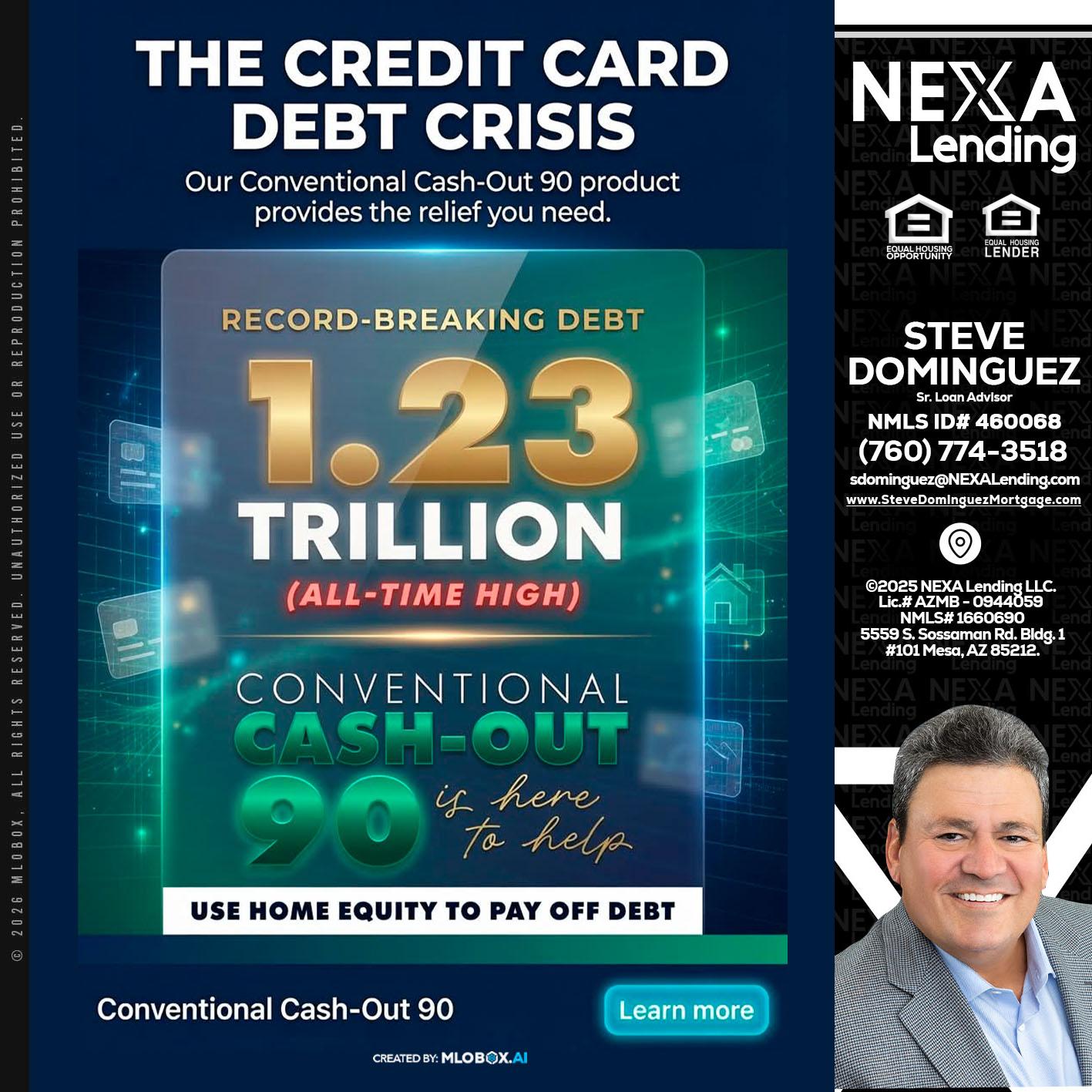 THE CREDIT CARD - Steve Dominguez -Senior Loan Advisor