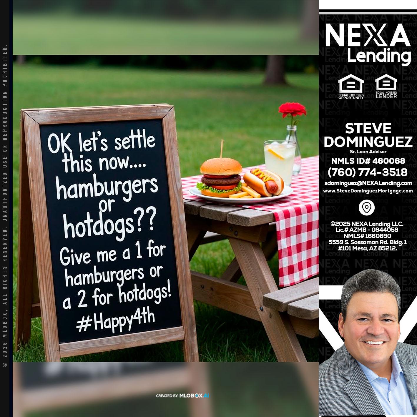 let settle this - Steve Dominguez -Senior Loan Advisor