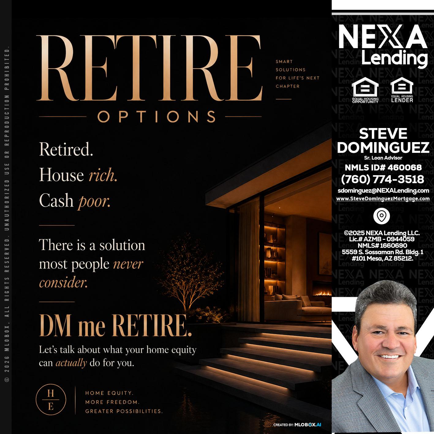 RETIRE LOANS - Steve Dominguez -Senior Loan Advisor