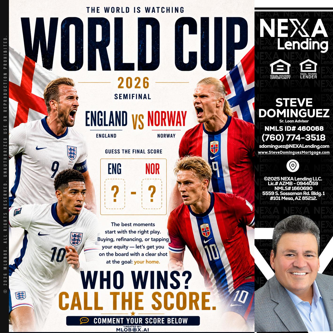 WORLD CUP 2026 - Steve Dominguez -Senior Loan Advisor