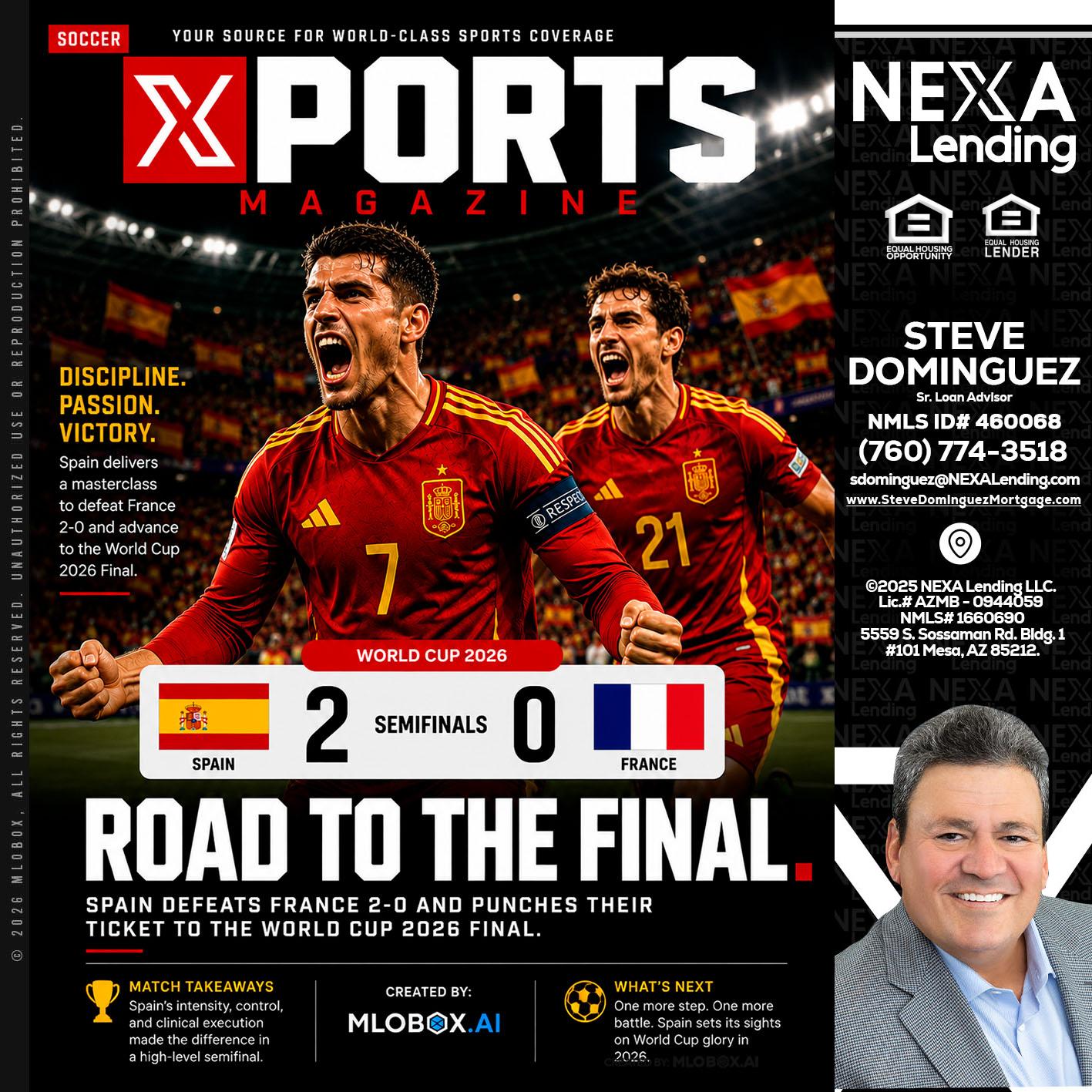 XPORTS WORLD CUP 2026 - Steve Dominguez -Senior Loan Advisor