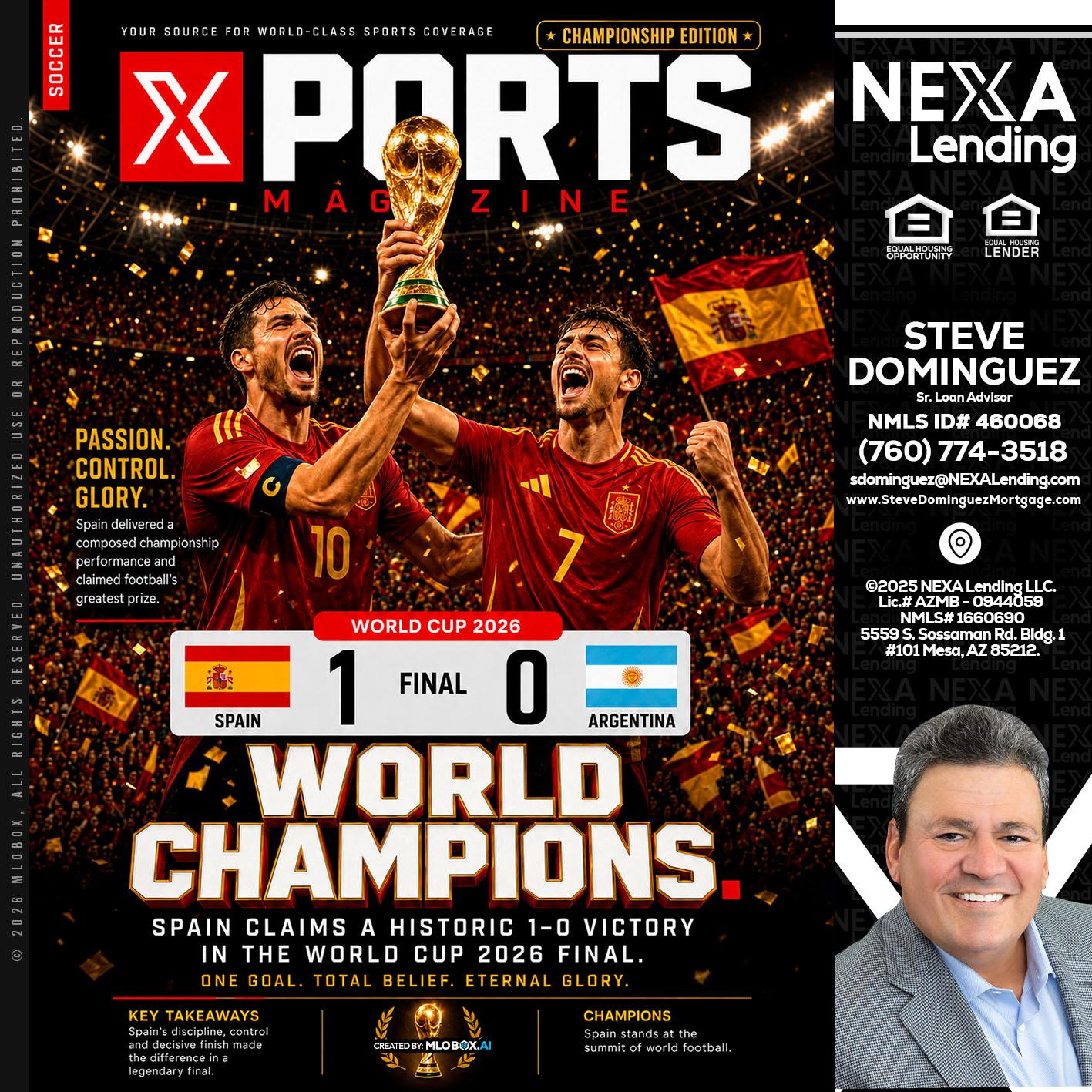 SPAIN CHAMPION - Steve Dominguez -Senior Loan Advisor