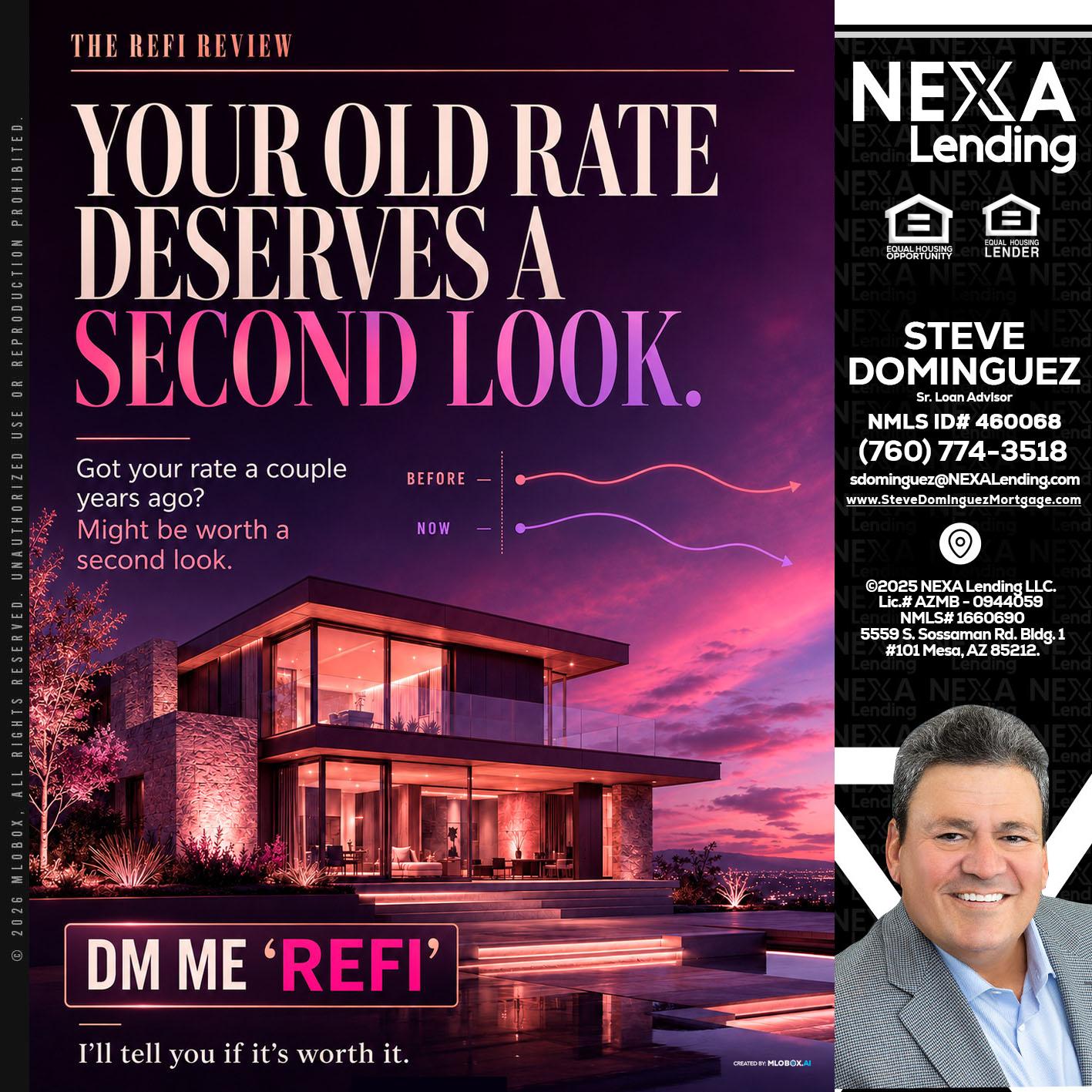 YOUR OLD - Steve Dominguez -Senior Loan Advisor