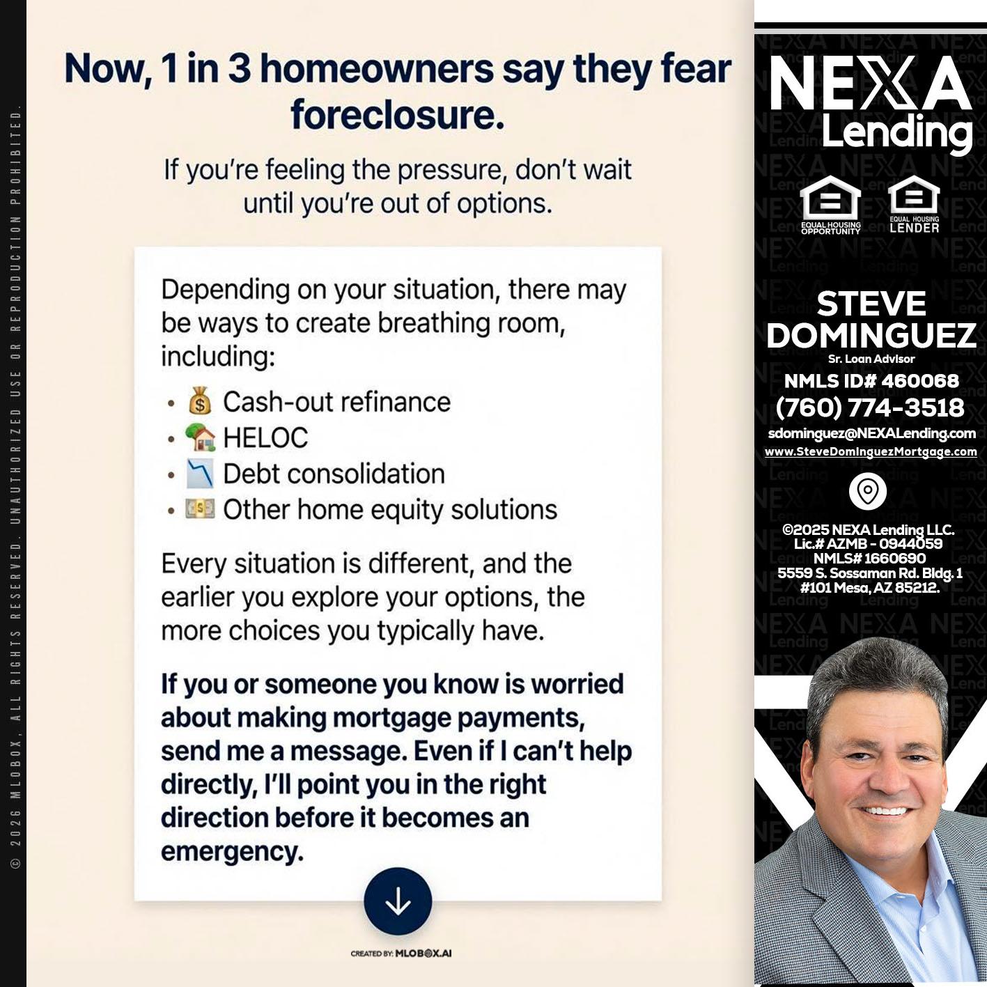 NOW, 1 IN 3 - Steve Dominguez -Senior Loan Advisor