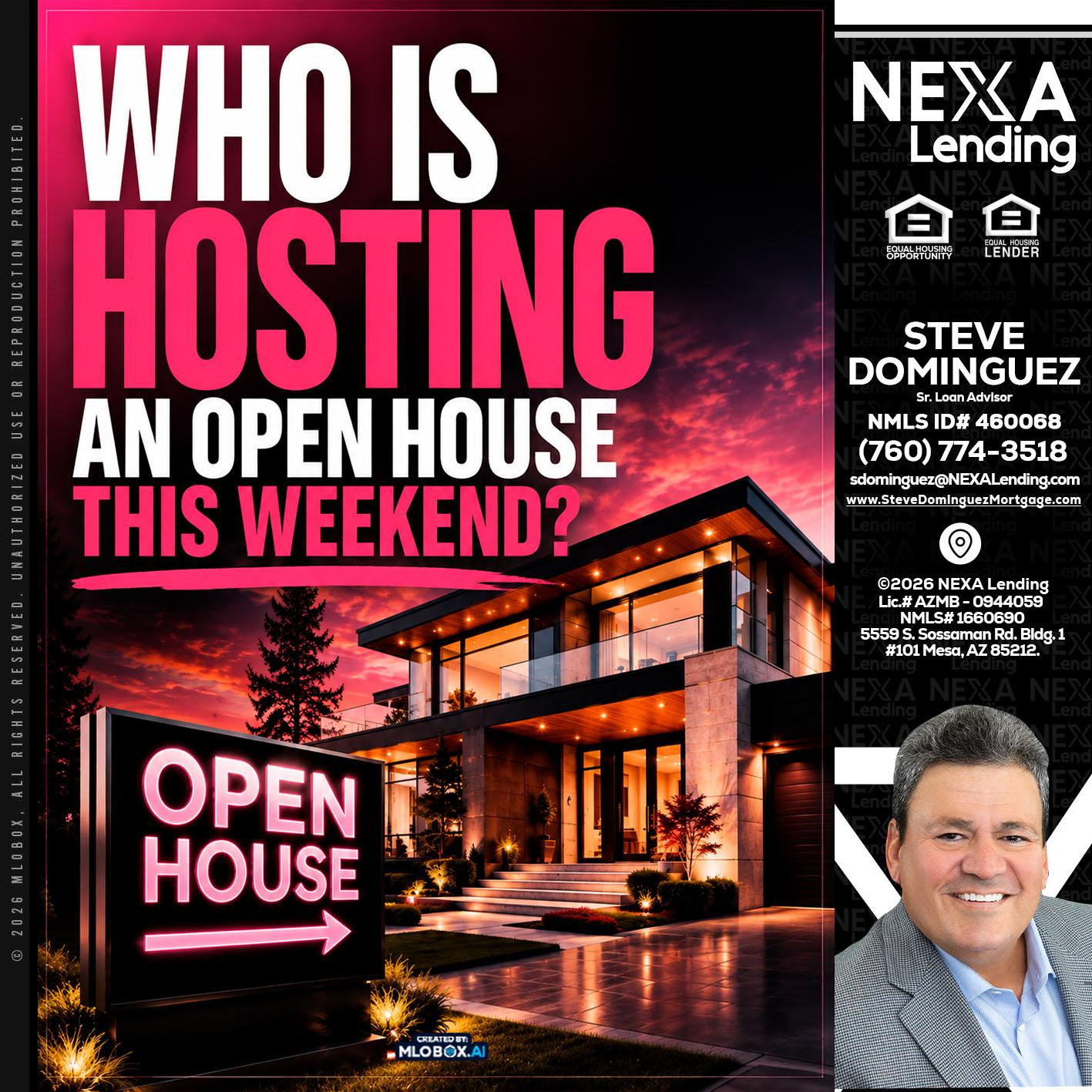 who's is hosting - Steve Dominguez -Senior Loan Advisor