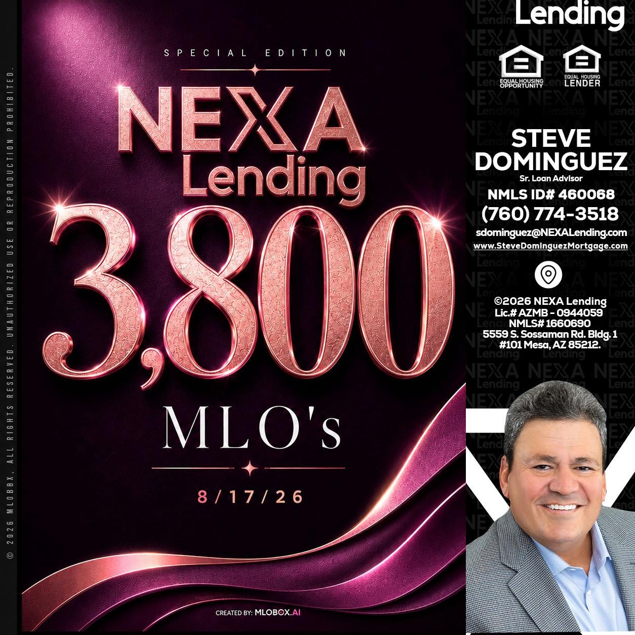 3800 MLOs - Steve Dominguez -Senior Loan Advisor