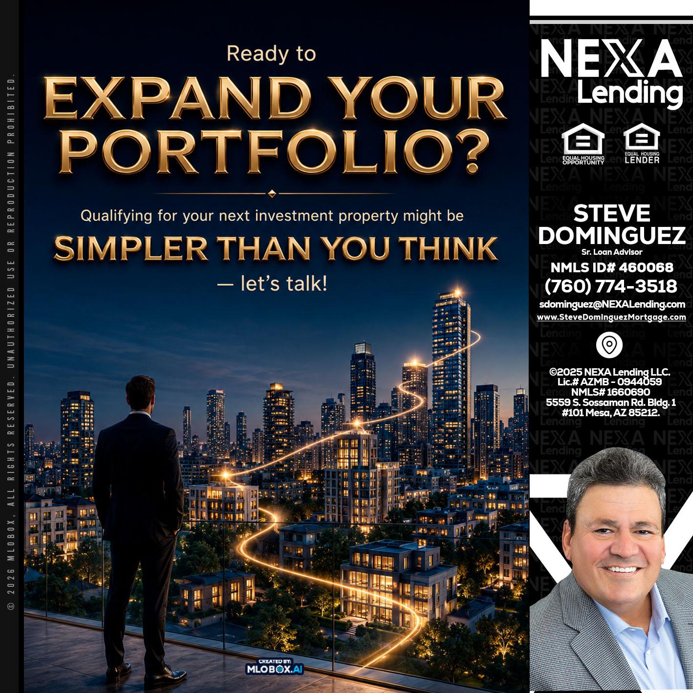 expand you portfolio - Steve Dominguez -Senior Loan Advisor