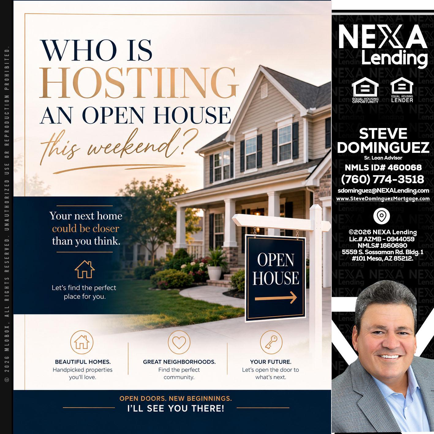 WHOS HOSTING - Steve Dominguez -Senior Loan Advisor