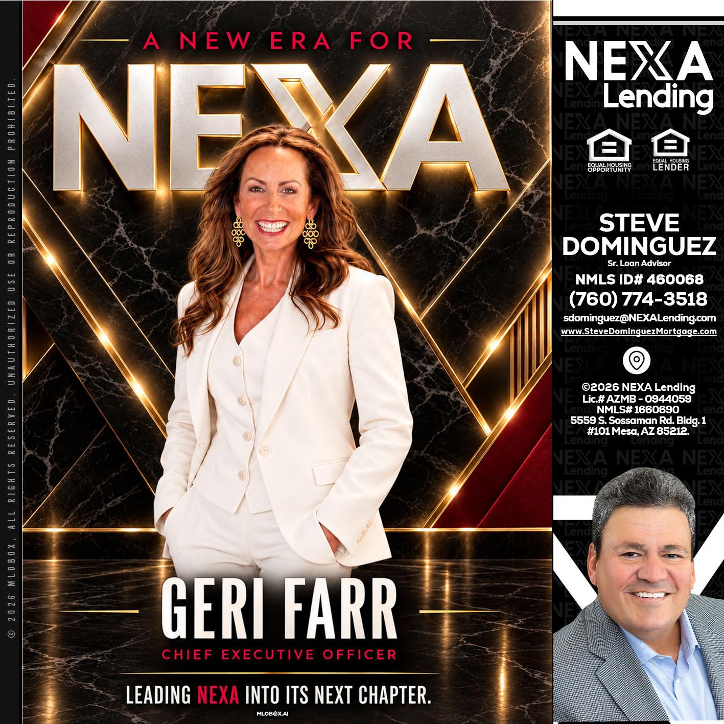 GERI FARR - Steve Dominguez -Senior Loan Advisor