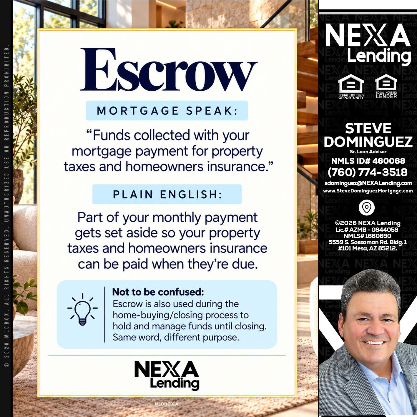 ESCROW - Steve Dominguez -Senior Loan Advisor